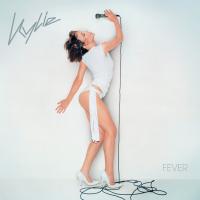 Canción 'Fever' del disco 'Fever' interpretada por Kylie Minogue Canción 'Fever' del disco 'Fever' interpretada por Kylie Minogue
