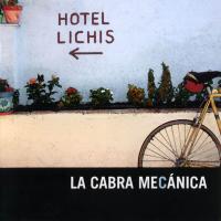 Canción 'Ay!, poetas' del disco 'Hotel Lichis' interpretada por La Cabra Mecánica Canción 'Ay!, poetas' del disco 'Hotel Lichis' interpretada por La Cabra Mecánica