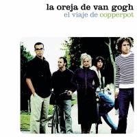 'Tu Pelo' de La Oreja De Van Gogh. Disco: El viaje de Copperpot Tu Pelo - La Oreja De Van Gogh