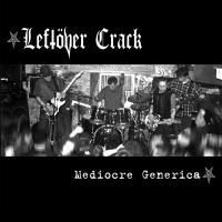 Canción 'Born To Die' del disco 'Mediocre Generica' interpretada por Leftover Crack Canción 'Born To Die' del disco 'Mediocre Generica' interpretada por Leftover Crack