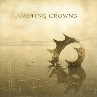 Voice Of Truth Casting Crowns de Casting Crowns