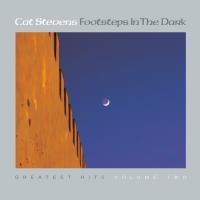 If You Want To Sing Out, Sing Out Footsteps in the Dark: Greatest Hits, vol. 2 de Cat Stevens