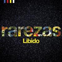 Canción 'Libido' del disco 'Rarezas' interpretada por Libido Canción 'Libido' del disco 'Rarezas' interpretada por Libido