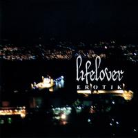 I Love (To Hurt) You Erotik de Lifelover
