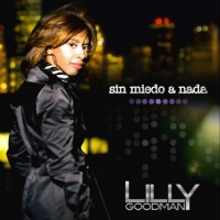'Al Final' de Lilly Goodman. Disco: Sin miedo a nada Al Final - Lilly Goodman