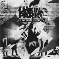 I Have Not Begun LP Underground X: Demos de Linkin Park