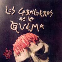 A lo de Garú Sangrando de Los Caballeros De La Quema