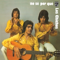 'A dos amigos' de Los Chichos. Disco: No sé por qué A dos amigos - Los Chichos