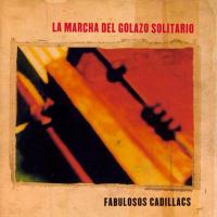 'C.J.' de Los Fabulosos Cadillacs. Disco: La Marcha Del Golazo Solitario C.J. - Los Fabulosos Cadillacs