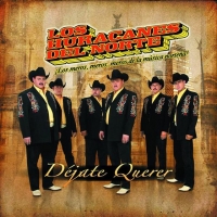 'Nada Contigo' de Los Huracanes del Norte. Disco: Dejate querer Nada Contigo - Los Huracanes del Norte