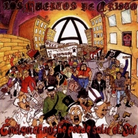 Democracia Cualquier noche puede salir el sol de Los Muertos de Cristo