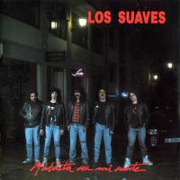 La Noche Se Muere Maldita sea mi suerte de Los Suaves