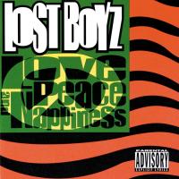 Canción 'My Crew' del disco 'Love, Peace & Nappiness' interpretada por Lost Boyz Canción 'My Crew' del disco 'Love, Peace & Nappiness' interpretada por Lost Boyz