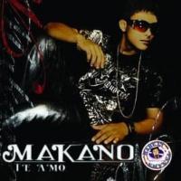 TE VA A DOLER, letra y canción de Makano. Disco: Te Amo TE VA A DOLER letra MAKANO