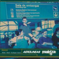 Canción 'La mision' del disco 'Aerolineas Makiza' interpretada por Makiza Canción 'La mision' del disco 'Aerolineas Makiza' interpretada por Makiza