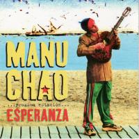 'La Primavera' de Manu Chao. Disco: Próxima estación: Esperanza La Primavera - Manu Chao