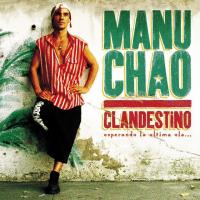 'Desaparecido' de Manu Chao. Disco: Clandestino Desaparecido - Manu Chao