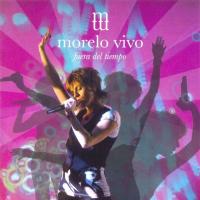 'Dicen' de Marcela Morelo. Disco: Fuera del Tiempo (en Vivo) Dicen - Marcela Morelo