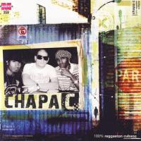 'A que te enamoras' de Chapa C. Disco: 100% Reggaeton Cubano A que te enamoras - Chapa C