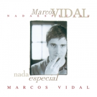 CRISTIANOS, letra y canción de Marcos Vidal. Disco: Nada Especial CRISTIANOS letra MARCOS VIDAL
