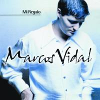 Por la vida Mi Regalo de Marcos Vidal