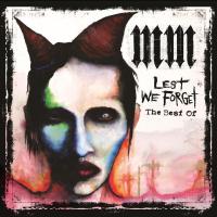 BEAUTIFUL PEOPLE, letra y canción de Marilyn Manson. Disco: Lest We Forget (The Best of) BEAUTIFUL PEOPLE letra MARILYN MANSON