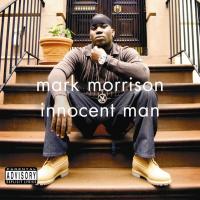 'Just A Man' de Mark Morrison. Disco: Innocent Man Just A Man - Mark Morrison