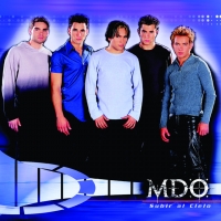 Canción 'Sin ti' del disco 'Subir Al Cielo' interpretada por MDO Canción 'Sin ti' del disco 'Subir Al Cielo' interpretada por MDO