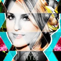 CLOSE YOUR EYES, letra y canción de Meghan Trainor. Disco: Title - EP CLOSE YOUR EYES letra MEGHAN TRAINOR