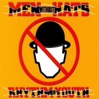 The Safety Dance Rhythm of Youth de Men Without Hats