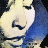 Pueblos tristes Serenata para la Tierra de Uno de Mercedes Sosa