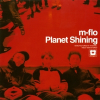 COME BACK TO ME, letra y canción de M-Flo. Disco: Planet Shining COME BACK TO ME letra M-FLO