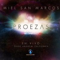 'Llego el Tiempo' de Miel San Marcos. Disco: Proezas Llego el Tiempo - Miel San Marcos