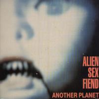 Another Planet Another Planet de Alien Sex Fiend