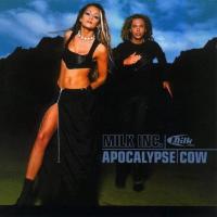 'Losing Love' de Milk Inc.. Disco: Apocalypse Cow Losing Love - Milk Inc.