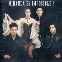 'Mentía' de Miranda!. Disco: Es Imposible! Mentía - Miranda!