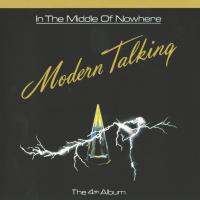 Geronimo's Cadillac In the Middle of Nowhere: The 4th Album de Modern Talking
