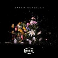 Yo no merezco volver Balas Perdidas de Morat