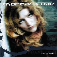'Hope' de Mortal Love. Disco: I Have Lost... Hope - Mortal Love