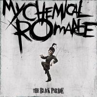 My Way Home Is Through You The Black Parade de My Chemical Romance