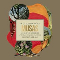 Canción 'Te Sigo' del disco 'Musas: Un Homenaje al Folclore Latinoamericano en Manos de Los Macorinos, Vol. 2' interpretada por Natalia Lafourcade Canción 'Te Sigo' del disco 'Musas: Un Homenaje al Folclore Latinoamericano en Manos de Los Macorinos, Vol. 2' interpretada por Natalia Lafourcade