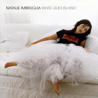 Wrong Impression White Lilies Island de Natalie Imbruglia