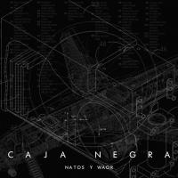 'Maquiavelo' de Natos y Waor. Disco: Caja Negra Maquiavelo - Natos y Waor