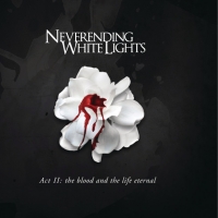 Canción 'Black Is The Colour Of My True Love's Heart' del disco 'Act II: The Blood and the Life Eternal' interpretada por Neverending White Lights Canción 'Black Is The Colour Of My True Love's Heart' del disco 'Act II: The Blood and the Life Eternal' interpretada por Neverending White Lights