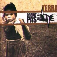 Avui com ahir Terra de Obrint Pas