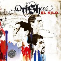 'El Kilo' de Orishas. Disco: El Kilo El Kilo - Orishas