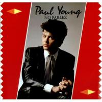 Canción 'Wherever I Lay My Hat' del disco 'No Parlez' interpretada por Paul Young Canción 'Wherever I Lay My Hat' del disco 'No Parlez' interpretada por Paul Young
