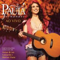'Nao Precisa' de Paula Fernandes. Disco: Paula Fernandes - Ao Vivo Nao Precisa - Paula Fernandes
