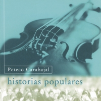 Canción 'Perfume de carnaval' del disco 'Historias populares' interpretada por Peteco Carabajal Canción 'Perfume de carnaval' del disco 'Historias populares' interpretada por Peteco Carabajal