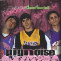 El ocaso Melodías desafinadas de Pignoise